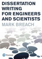 Dissertation Writing For Engineers And Scientists 1405872780 Book Cover