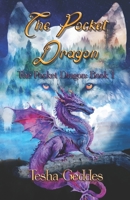 The Pocket Dragon: The Pocket Dragon: Book 1 B0BZ6VWBBW Book Cover