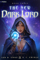 The New Dark Lord 3: An Isekai Progression Fantasy B0GJJZH2LK Book Cover