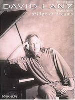 David Lanz - Bridge of Dreams 0793529298 Book Cover