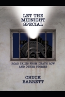 Let The Midnight Special B087LWB5F9 Book Cover