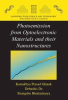 Photoemission from Optoelectronic Materials and Their Nanostructures 146141718X Book Cover