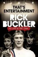 That's Entertainment: My Life in The Jam 1785586408 Book Cover