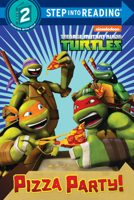 Teenage Mutant Ninja Turtles : Pizza Party 0385385064 Book Cover