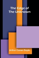The Edge of the Unknown 9374591715 Book Cover