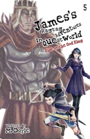 James's Ragtag Adventures in Questworld: Vol. 5, Rise of the God King (Light Novel) 1955590443 Book Cover