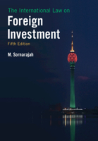 The International Law on Foreign Investment 1108730868 Book Cover