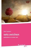 satz.zeichen: gedanken zu einer zeit 3710335361 Book Cover