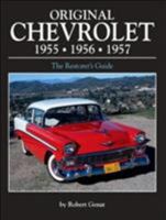 Original Chevrolet: 1955-1957 0760315485 Book Cover