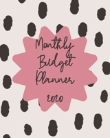 Monthly Budget Planner 2020: Income & Expenses Tracker 1707976007 Book Cover