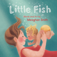Little Fish 177471552X Book Cover