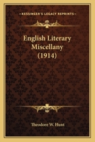 English Literary Miscellany 0548605440 Book Cover
