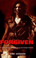 FORGIVEN B0FJ21WGZY Book Cover