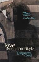 Love, American Style 0692595740 Book Cover