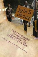 From Hoodlums to Servants: Fathering the Streets God's Way: Devotional 0981682871 Book Cover