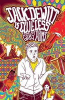 Jack DeWitt is Clueless 1642259284 Book Cover