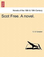 Scot Free. a Novel. 124120649X Book Cover