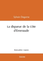 La disparue de la Côte d'Émeraude (French Edition) 2414615915 Book Cover