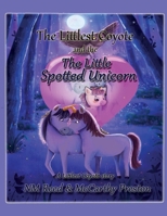 The Little Spotted Unicorn B0CDGQ8KF3 Book Cover