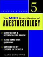 The MGH Board Review of Anesthesiology 0838563481 Book Cover