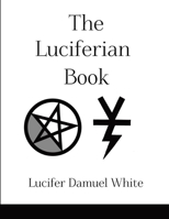 The Luciferian Book 132969354X Book Cover