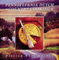 Pennsylvania Dutch Country Cooking 1558595686 Book Cover