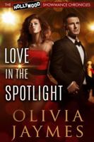 Love in the Spotlight 1944490329 Book Cover