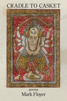 Cradle to Casket 1639806008 Book Cover