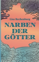 Narben der Götter (German Edition) 3695733373 Book Cover