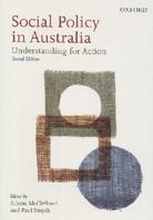 Social Policy in Australia: Understanding for Action 0195526864 Book Cover