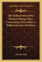 The Indiscretion of the Duchess 1979319707 Book Cover
