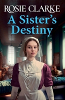 A Sister's Destiny 1801621748 Book Cover