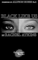 Black Like Us 1630920940 Book Cover