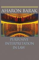 Purposive Interpretation in Law 0691133743 Book Cover