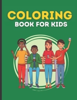 Coloring Book for Kids: coloring book for kids ages 4-8 - Great Gift for Boys & Girls, Ages 4-8 (US Edition) B08ZBJFHTR Book Cover