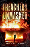Treachery Unmasked: a 1940s Hollywood Mystery for Young Teens 1736801333 Book Cover