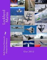 Lockheed Martin: Usa 2012 1481826883 Book Cover