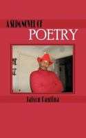 A Slim Novel of Poetry 145678708X Book Cover