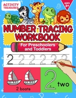 Number Tracing Workbook For Preschoolers And Toddlers: A Fun Number Practice Workbook To Learn The Numbers From 0 To 30 For Preschoolers & Kindergarten Kids! Tracing Exercises For Ages 3-5 3969264529 Book Cover
