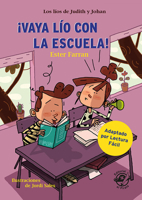 ¡Vaya lío con la escuela! 8417210792 Book Cover