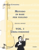 Metodo di base per violino vol. 1: Scuola russa (prima posizione) 8899225044 Book Cover