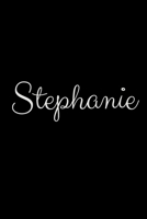 Stephanie: notebook with the name on the cover, elegant, discreet, official notebook for notes 1657961036 Book Cover