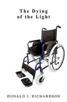 The Dying of the Light 1449033245 Book Cover