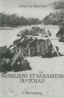 Sahéliens et Sahariens du Tchad (Bibliothèque Peiresc) (French Edition) 2738402445 Book Cover