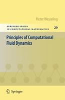 Principles of Computational Fluid Dynamics 3540678530 Book Cover