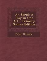 An Sprid: A Play In One Act (1902) 1162059362 Book Cover