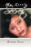 My Little Secrets 1441516298 Book Cover