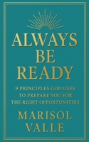 Always Be Ready B0G6PPR3T3 Book Cover