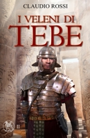 I Veleni Di Tebe B098WK1YR1 Book Cover