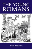 The Young Romans: Teachers' Edition 1843310813 Book Cover